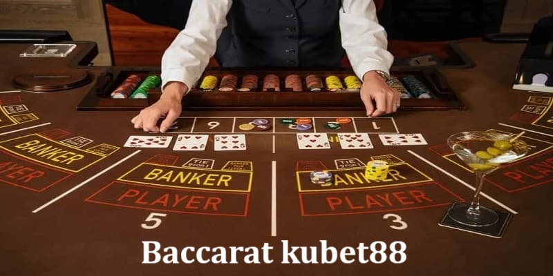 Baccarat Kubet88 - Nơi Hội Tụ Chiến Thuật và May Mắn